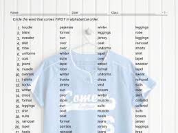 Alphabetize words, text, lists, and similar information. Clothing Items Alphabetical Order Worksheet Teaching Resources