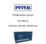 PT2060 Monitor System User Manual: Installation, Operation ...