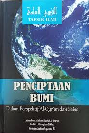 Sains islam dan sains barat: Penciptaan Bumi Dalam Perspektif Al Quran Dan Sains Digital Library Badan Wakaf Indonesia