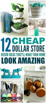 12 Cheap And Easy Dollar Store Decor Hacks That Ll Make Your Home Look Amazing Dollar Store Decor Decorating On A Dime Decor Hacks Dollar Stores