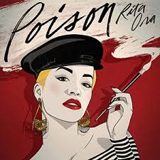 Ed sheeran, english, rita ora, steve mac. Poison Rita Ora Song Wikipedia