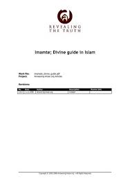 Speak with a tongue of humility, need, genuineness and honesty, realizing your true state duw god, and not elaborate. Imamate Divine Guidance Knowledge