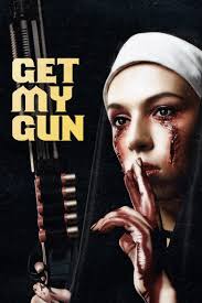 Get My Gun Summary, Latest News, Trailer, Cast, Where to Watch and More