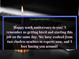 In the past 20 years, the company and all of its shareholders have all changed in drastic ways as you celebrate your 5th work anniversary today, i don't take you or your efforts for granted. 40 Best Happy Work Anniversary Quotes With Images