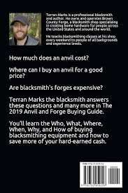 In this video i tackle this subject and hopefully. The 2019 Anvil And Forge Buying Guide Marks Terran 9781731059116 Amazon Com Books