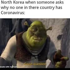 Top 100 covid memes запись закреплена. Corona Virus North Korea Meme A Journal Of The Plague Year Covid 19 Archive