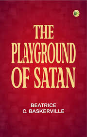 Buy The Playground of Satan Book Online at Best Price | Bookscape
