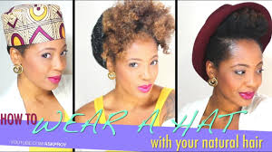 That's because the decrease in. How To Wear A Hat Over Your Natural Hair Askproy