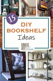 Jan 23, 2018 · 50. 15 Best Diy Bookshelf Ideas Knockoffdecor Com