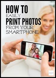 How To Easily Print Photos From Your Smartphone Print Phone Pictures Print Iphone Photos Iphone Life Hacks