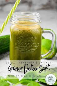 saft 21 gruner detox saft rezept saftkur rezepte saft rezepte