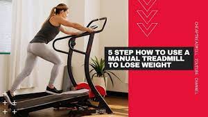 You may have a desire for a slim. 5 Step How To Use A Manual Treadmill To Lose Weight Youtube