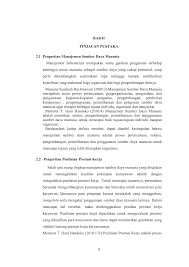 Penilaian prestasi pekerja harus merangkumi kekuatan yang ditunjukkan oleh pekerja semasa menjalankan tugasnya. Laporan Keuangan Toserba Mahakam 2015