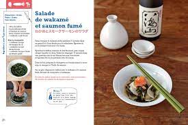 Apprenez à préparer le riz à sushi, les nouilles udon, les tamagoyaki, les soupes miso, et d'autres aliments japonais traditionnels, avec la collection de recettes de japancentre.com. Cuisine Japonaise Le Grand Livre Laure Kie