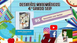 Maybe you would like to learn more about one of these? Desafio 95 4Âº Grado Sep Pag 177 A 178 Educacion Sep Matematicasatualcance Mequedoencasa Youtube