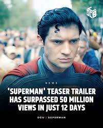 SUPERMAN' teaser trailer has surpassed 50 Million views in just 12 days!!  🤯 #superman #DavidCorenswet #dcuniverse #DCU #dccomics #jamesgunn #dccb