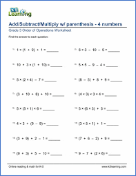 Covers most 3rd grade math skills, including place value, addition, subtraction, multiplication, division, fractions, . Grade 3 Order Of Operations Worksheets Free And Printable K5 Learning