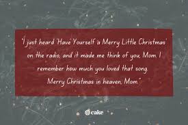 Check spelling or type a new query. 17 Ways To Say Merry Christmas In Heaven Mom Poems Sayings More Cake Blog