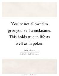 You Re Not Allowed To Give Yourself A Nickname This Holds True Picture Quotes