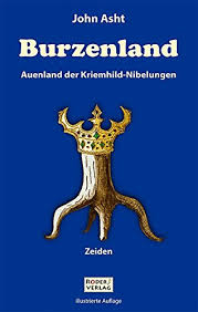 The burzenland is a historic and ethnographic area in southeastern transylvania, romania with a mixed population (german, romanian, hungarian). Burzenland Auenland Der Kriemhild Nibelungen Amazon De Asht John Bucher