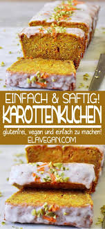 karottenkuchen vegan glutenfrei in 2020 karottenkuchen vegan karottenkuchen glutenfreier karottenkuchen