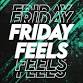 FRIDAY FEELS event image