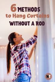 How do you hang sheers on a rod? 6 Methods To Hang Curtains Without A Rod House Trick