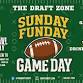 Sunday Funday Game Day @ The Draft Zone! event in Post Falls, ID