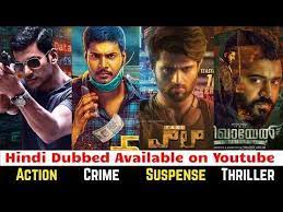 Looking for good netflix hindi movies or bollywood movies to watch? 12 New Hindi Dubbed Suspense Crime Action Thriller South Movies Part 2 Available On Youtube Youtube Thriller Movies Thriller Suspense