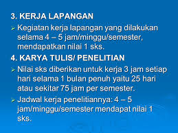 Dalam sistem ini tidak ada penilaian dalam bentuk ujian ulangan. Perhitungan Sks Di Fakultas Kedokteran Ppt Download