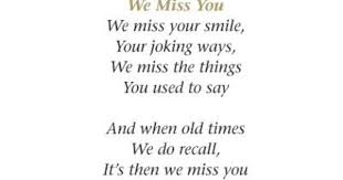 We All Miss And Love You Quotes Memories Quotes Poems