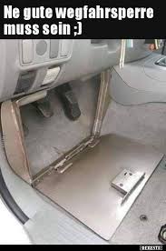 Ne Gute Wegfahrsperre Muss Sein Lustige Bilder Spruche Witze Echt Lustig Lustig Auto Witze Humor Lustig