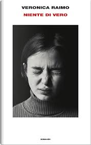 Niente di vero di Veronica Raimo, Einaudi, Copertina rigida