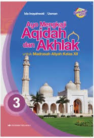 Untuk mengoptimalkan penggunaan buku ini perhatikanlah pentahapan berikut. Jual Agama Islam Sma Ayo Mengkaji Akidah Akhlak Ma Jl 3 Kls Xii K2013 Dari Penerbit Buku Erlangga Original Murah Bukuerlangga Co Id