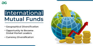 What Are International Mutual Funds?