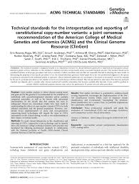 Pdf Technical Standards For The Interpretation And Reporting Of Constitutional Copy Number Variants A Joint Consensus Recommendation Of The American College Of Medical Genetics And Genomics Acmg And The Clinical Genome Resource Clingen