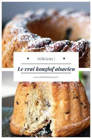 Recette De Kouglof Alsacien Recette Recette Kouglof Kouglof Alsacien Kouglof