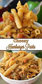 Cheesy Hamburger Pasta Is A Simple Cheesy Minced Meat Recipe With Pasta Loaded With Ch Beef Pasta Recipes Ground Beef Pasta Recipes Pasta With Hamburger