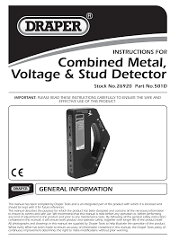 Combined metal, voltage & stud detector stock no.13818 part no.501g instructions 06/2015 warning: Http Www Drapertools Com Products Manuals 26920ins Pdf