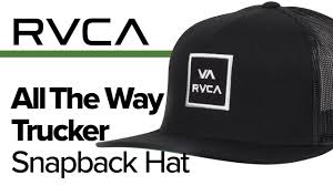Rvca va all the way trucker hat. Rvca All The Way Trucker Snapback Hat Overview Youtube
