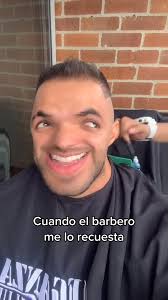 Cuando el barbero me lo recuesta