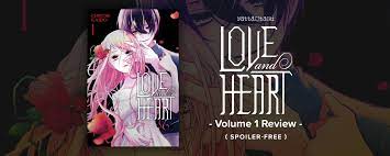 Love and Heart Volume 1 Review (Spoiler-Free) | Yatta-Tachi