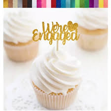 4.5 out of 5 stars. Custom We Re Engaged Cupcake Toppers Engagement Glitter Toppers Bridal Shower Gold Topper Engagement Party Decorations Cake Decorating Supplies Aliexpress