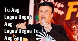 Annu malik:kartik tu bhi jaanta hai. Anu Malik Meme Bolojawan Com