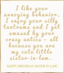 Birthday Wishes For Younger Sister In Law Pin By Helenice Barrett On Sister In Law Poems In 2020 Birthday Wishes For Sister Sister In Law Poems Wishes For Sister