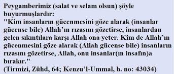 Peygamberimiz Salat Ve Selam Olsun Soyle Buyurmuslardir Kim Insanlarin Gucenmesini Goze Alarak Insanlar Gucense Bile Allah In Rizasini Gozet Allah Selama