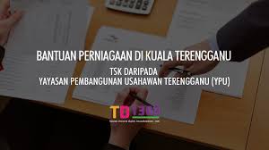 Jawatan kosong terkini yayasan terengganu. Bantuan Perniagaan Di Kuala Terengganu Tabung Siti Khadijah Tsk Daripada Yayasan Pembangunan Usahawan Terengganu Ypu Td 1303