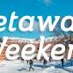 February Getaway Weekend