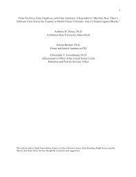 Pdf False Positives False Negatives And False Analyses A Rejoinder To Machine Bias There S Software Used Across The Country To Predict Future Criminals And It S Biased Against Blacks