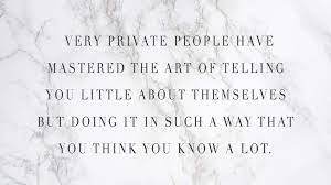  A Private Life Is A Happy Life 5 Reasons To Keep Your Life Private Private Life Quotes Happy Life Quotes Private Life